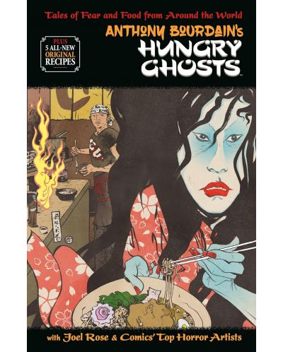 Anthony Bourdain`s Hungry Ghosts - 1